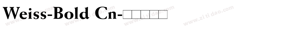 Weiss-Bold Cn字体转换